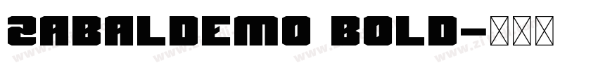ZabalDEMO Bold字体转换